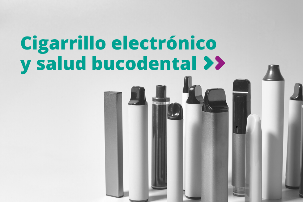 Cigarrillo electrónico y salud bucodental