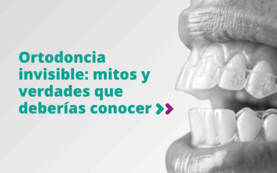 Ortodoncia invisible: mitos y verdades que deberías conocer